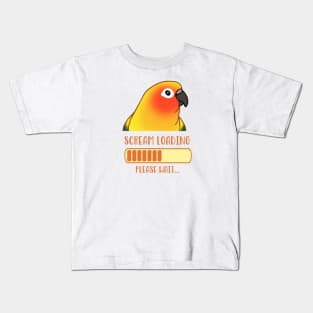 Scream Loading Please Wait Sun Conure Kids T-Shirt